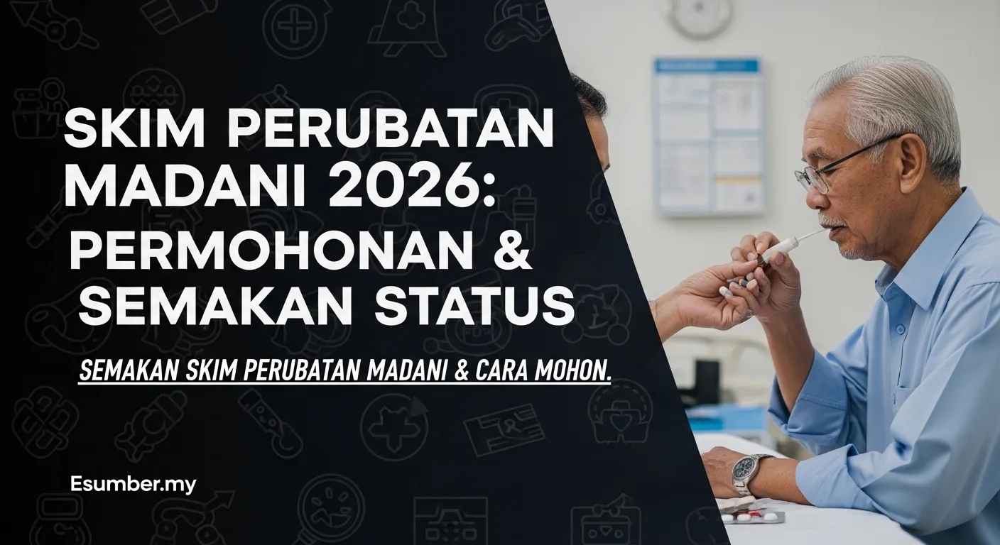 Skim Perubatan Madani 2026 Permohonan & Semakan Status