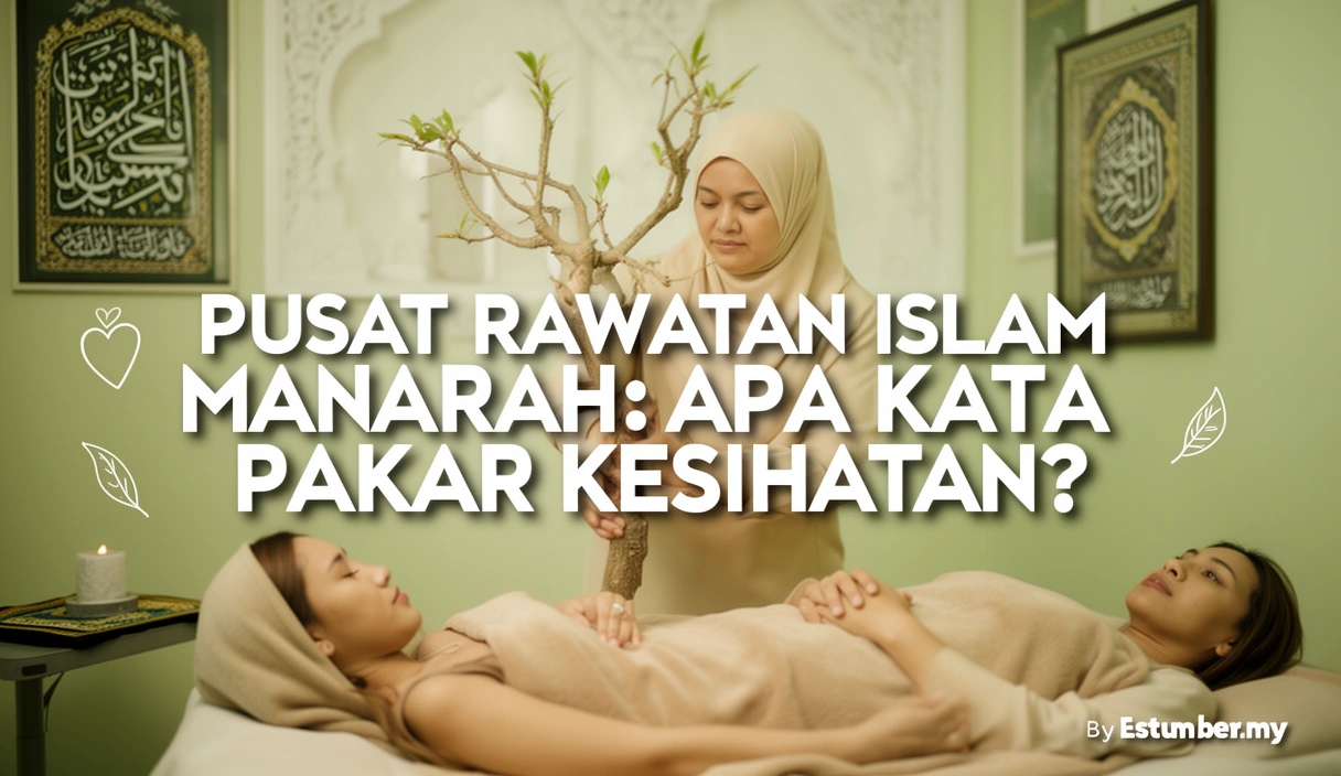 Pusat Rawatan Islam Manarah: Apa Kata Pakar Kesihatan?
