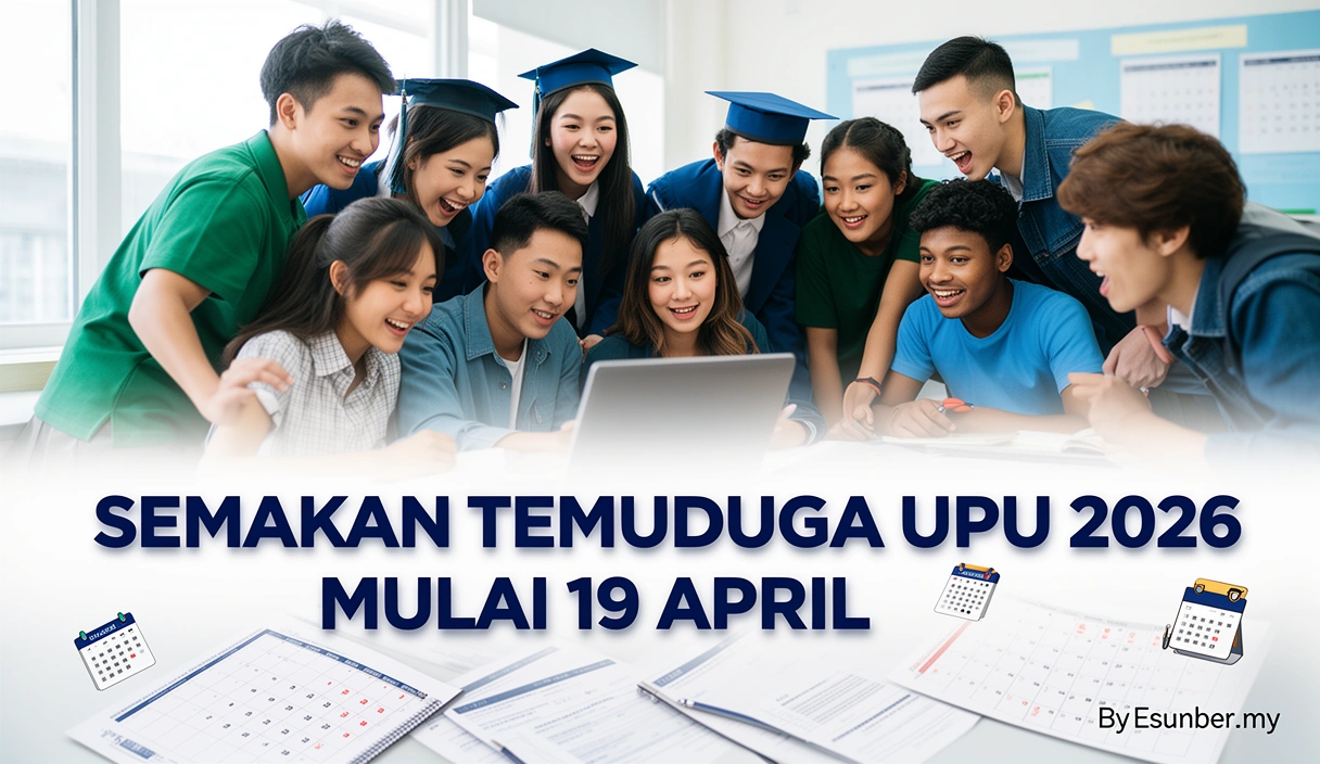 Semakan Temuduga UPU 2026 Mulai 19 April