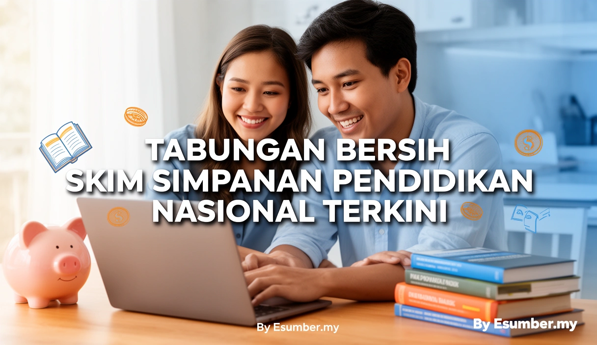 Tabungan bersih skim simpanan pendidikan nasional terkini