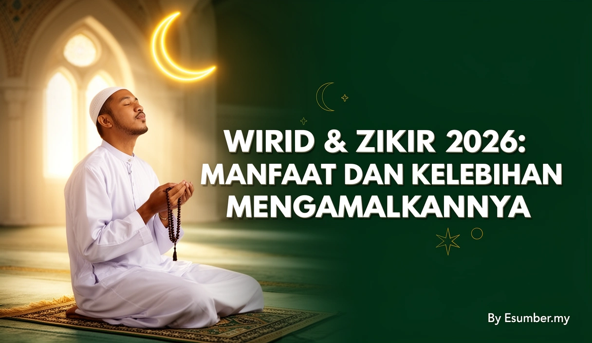 Wirid & Zikir 2026: Manfaat dan Kelebihan Mengamalkannya
