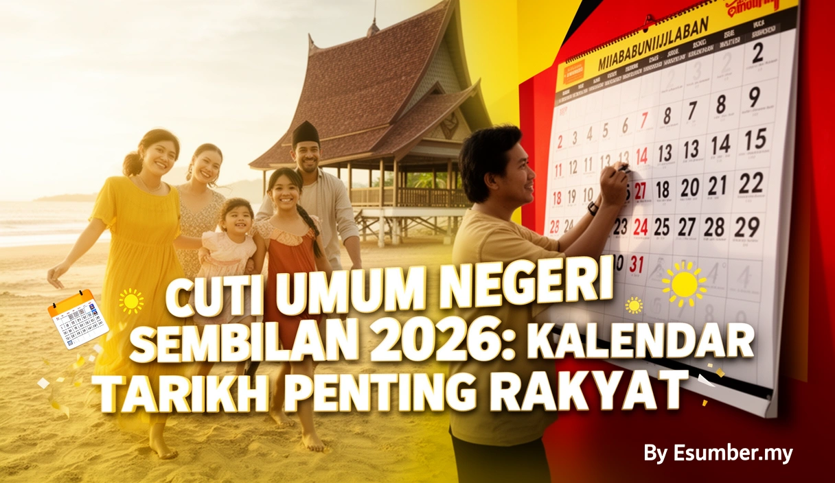 Cuti Umum Negeri Sembilan 2026: Kalendar Tarikh Penting Rakyat