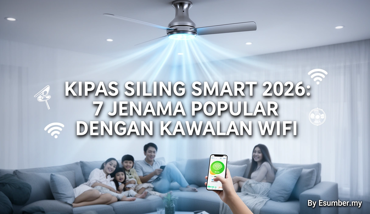 Kipas Siling Smart 2026: 7 Jenama Popular dengan Kawalan WiFi